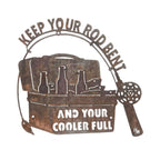 Keep Your Rod Bent & Your Cooler Full
